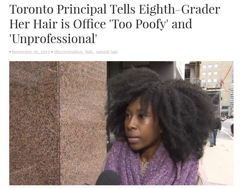 Article titled "Toronto Principal Tells Eighth-Grader Her Hair is Office 'Too Poofy' and 'Unprofessional'