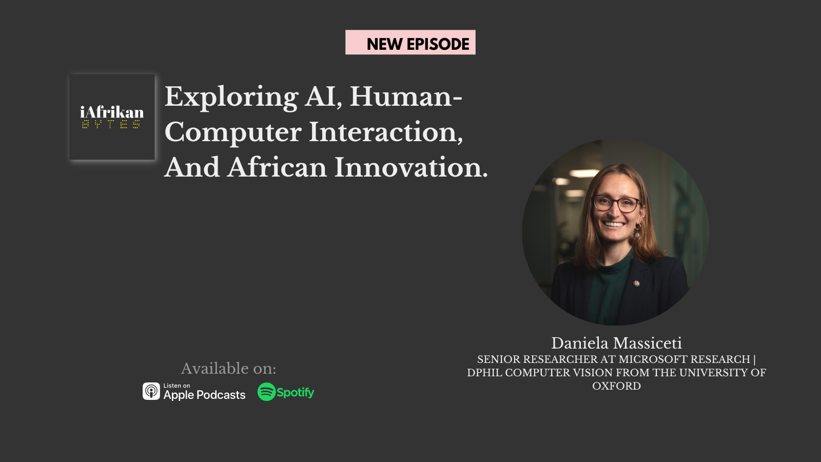 Exploring AI, Human-Computer Interaction, and African Innovation with Daniela Massiceti